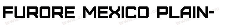 Furore Mexico Plain字体转换